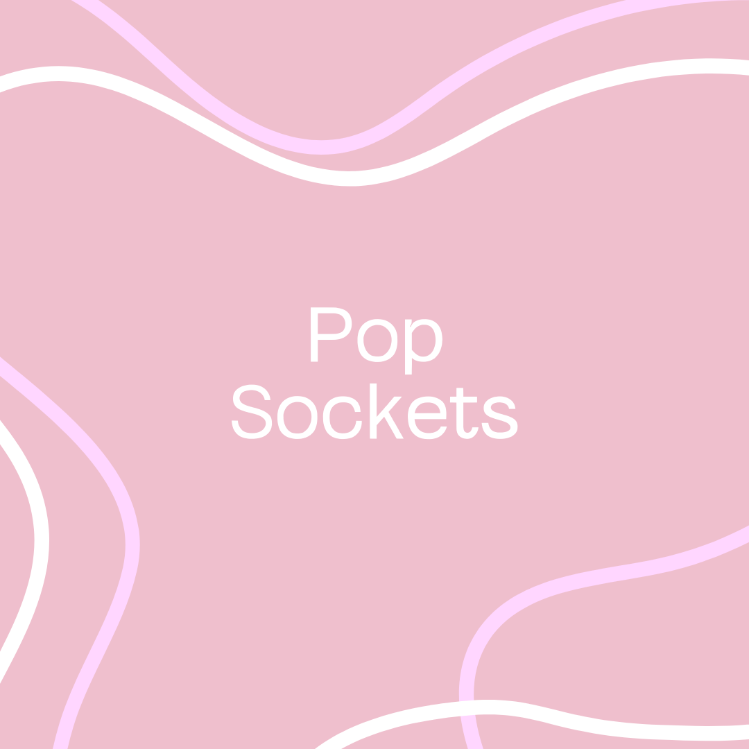 Pop Sockets